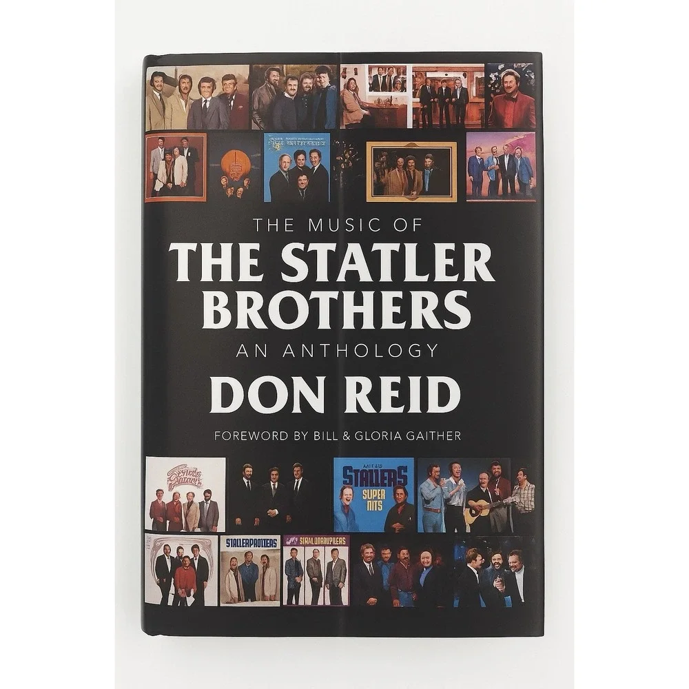 The Music of‎ The Statler Brothers An Anthology Don Reid Hardcover 2020 Gaither